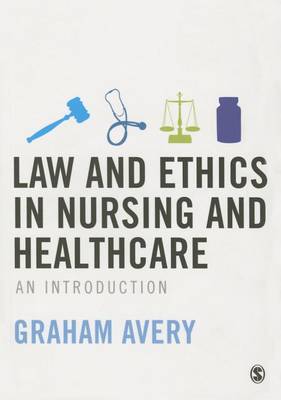 Law and Ethics in Nursing and Healthcare