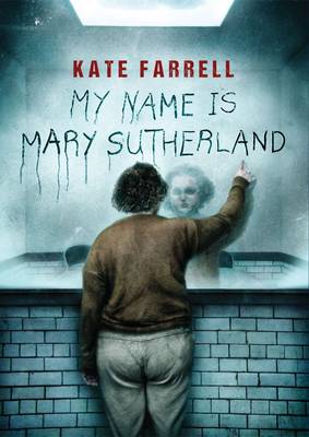 My Name is Mary Sutherland