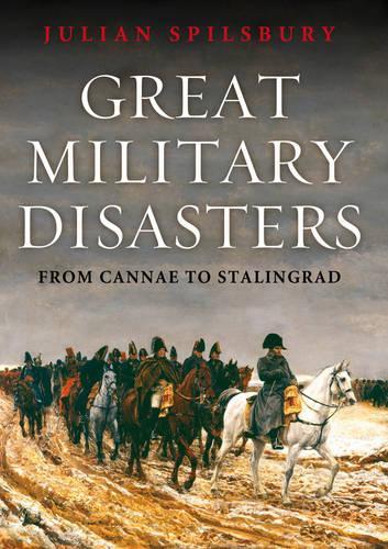 Great Military Disasters