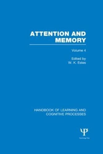 Handbook of Learning and Cognitive Processes (Volume 4)