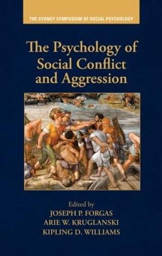 The Psychology of Social Conflict and Aggression