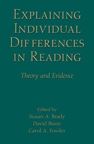 Explaining Individual Differences in Reading