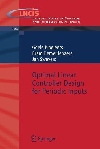 Optimal Linear Controller Design for Periodic Inputs