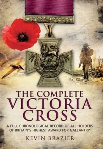 The Complete Victoria Cross