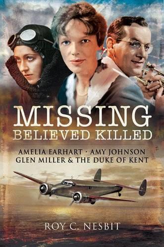 Missing: Believed Killed