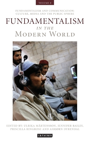 Fundamentalism in the Modern World Vol 2