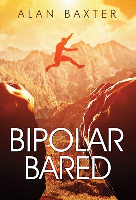 Bipolar Bared