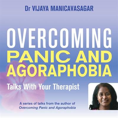 Overcoming Panic and Agoraphobia: Talks with Your Therapist