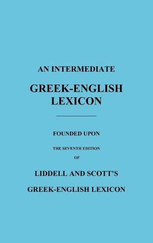 An Intermediate Greek-English Lexicon