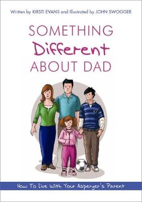 Something Different About Dad