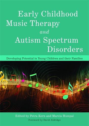 Early Childhood Music Therapy and Autism Spectrum Disorders