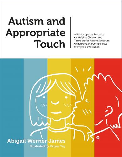 Autism and Appropriate Touch