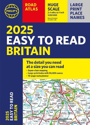 2025 Philip's Easy to Read Road Atlas of Britain