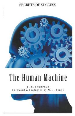 The Human Machine - Secrets of Success