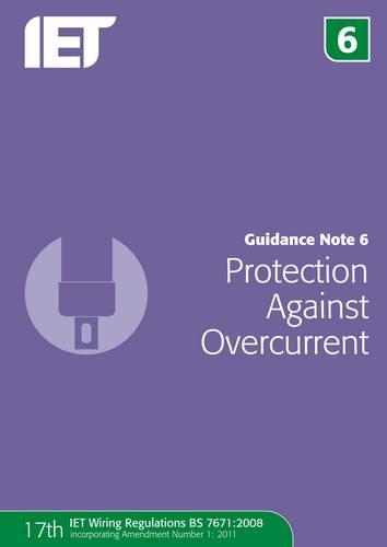 Guidance Note 6: Protection Against Overcurrent