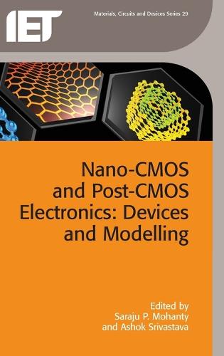 Nano-CMOS and Post-CMOS Electronics Volume 1