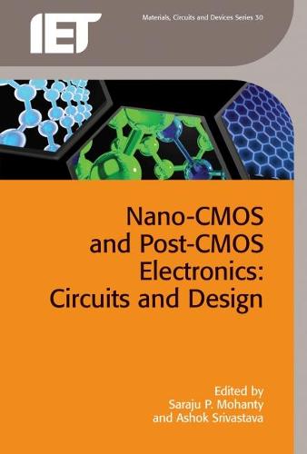 Nano-CMOS and Post-CMOS Electronics Volume 2