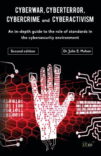 Cyberwar, Cyberterror, Cybercrime & Cyberactivism
