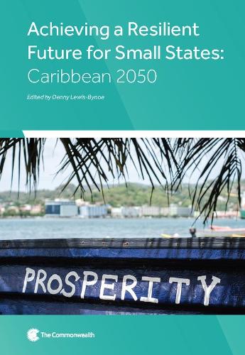 Achieving a Resilient Future for Small States