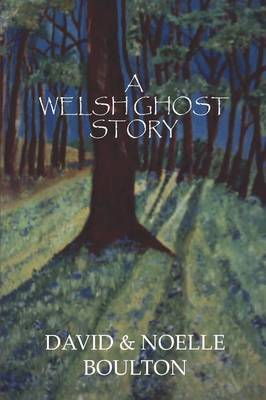 A Welsh Ghost Story