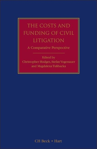 The Costs and Funding of Civil Litigation