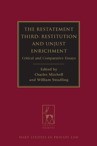 The Restatement Third: Restitution and Unjust Enrichment