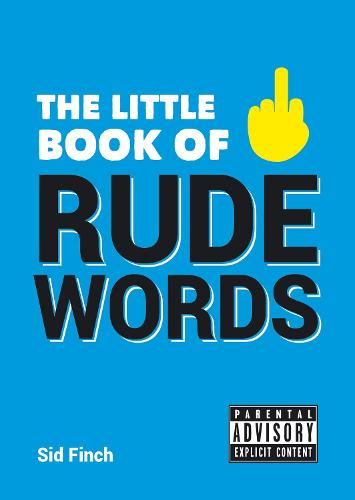 The Little Book of Rude Words