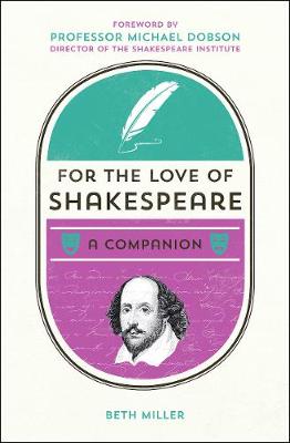 For the Love of Shakespeare