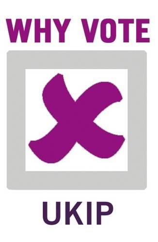 Why Vote UKIP?