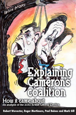 Explaining Cameron's Coalition