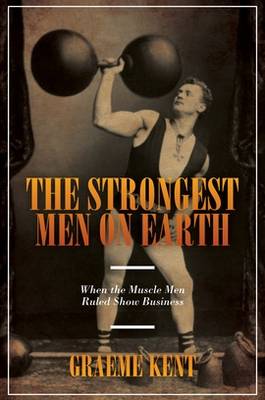 The Strongest Men on Earth