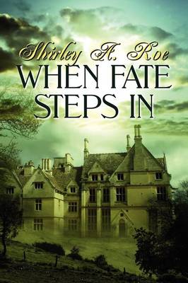 When Fate Steps In