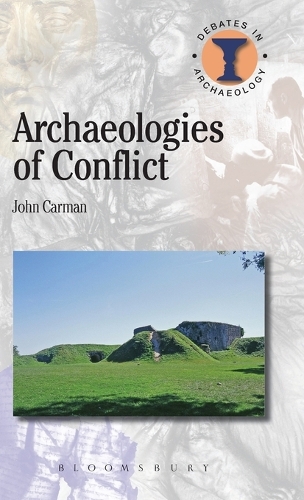 Archaeologies of Conflict