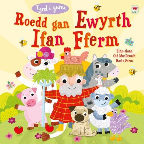 Tyrd i Ganu: Roedd gan Ewyrth Ifan Fferm / Sing-Along Old Macdonald Had a Farm