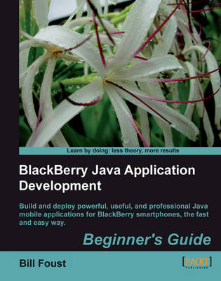 BlackBerry SDK 4.5 Java Application Development