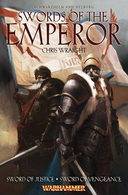 Schwwarzhelm & Helborg: Swords of the Emperor