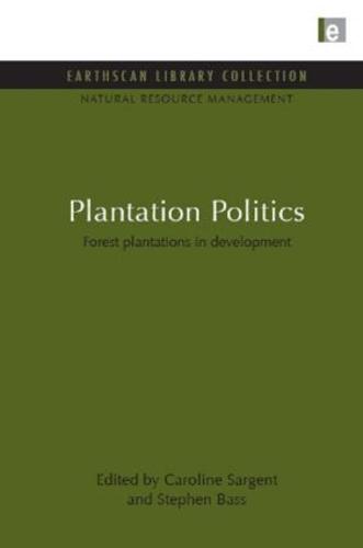 Plantation Politics