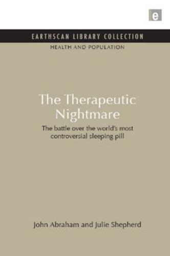 The Therapeutic Nightmare