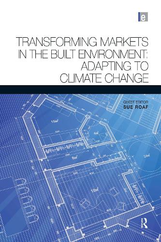 Transforming Markets in the Built Environment