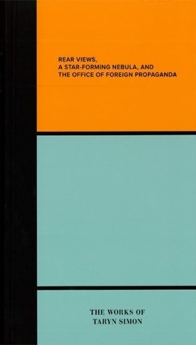 Rear Views, a Star-Forming Nebula, and the Office of Foreign Propaganda