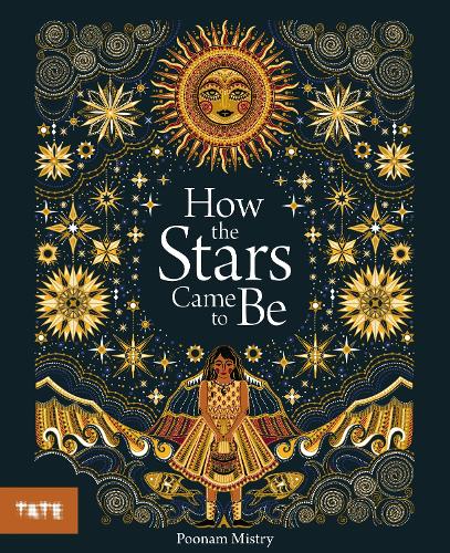How the Stars Came to Be by Poonam Mistry