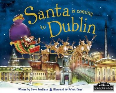Santa is Coming to Dublin