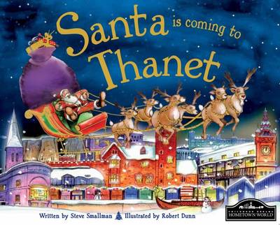 Santa is Coming to Thanet