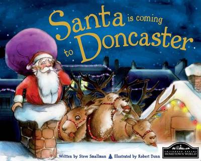 Santa is Coming to Doncaster