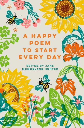 A Happy Poem to Start Every Day Volume 6