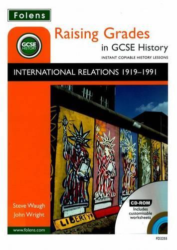 Raising Grades in GCSE History: International Relations 1991-1991