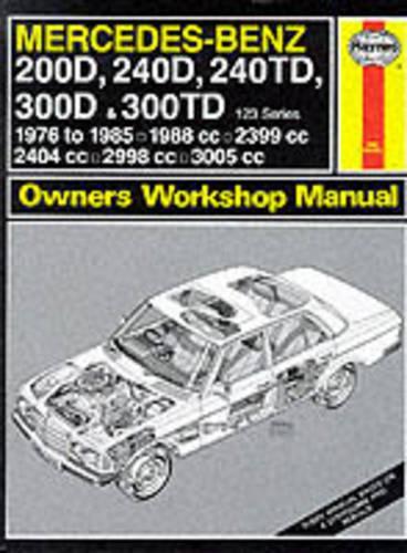 Mercedes-Benz 200D, 240D, 240TD, 300D and 300TD (123 Series) 1976-85 Owner's Workshop Manual