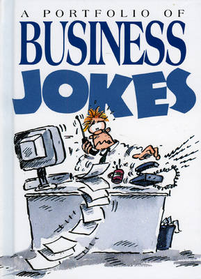 A Portfolio of Business Jokes