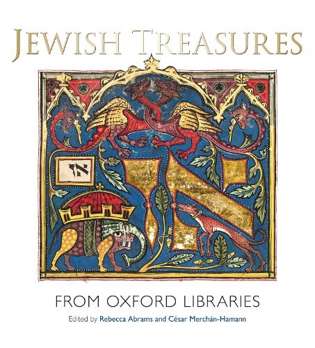 Jewish Treasures from Oxford Libraries