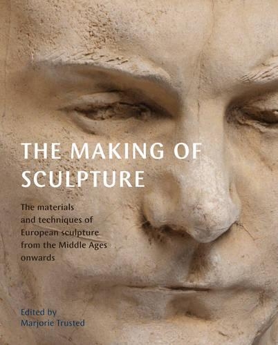 The Making of Sculpture